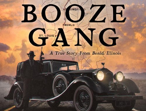 Mafia, Murder and Mayhem on Route 66: Benld and The Booze Gang